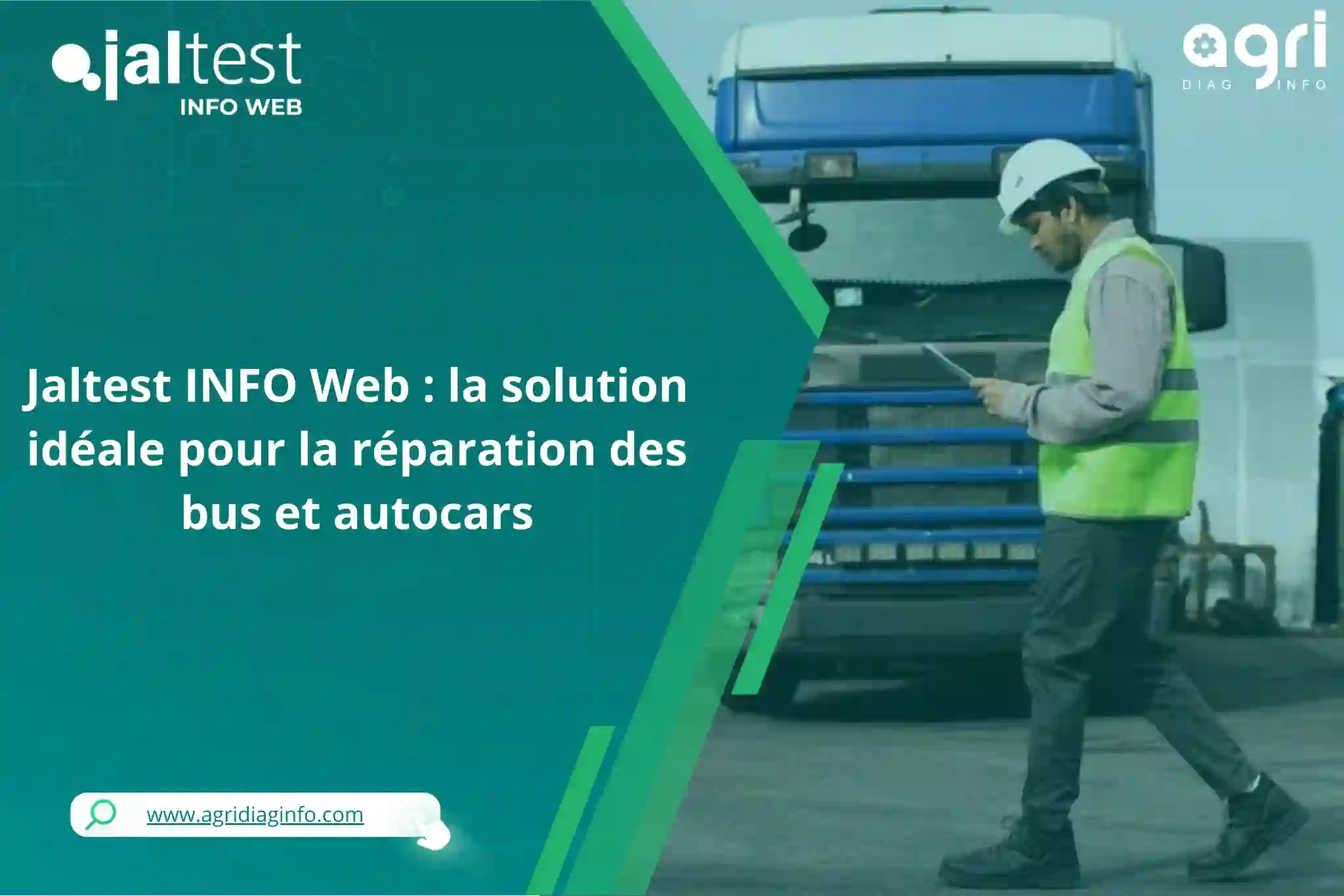 Jaltest INFO Web : la solution idéale pour la réparation des bus et autocars